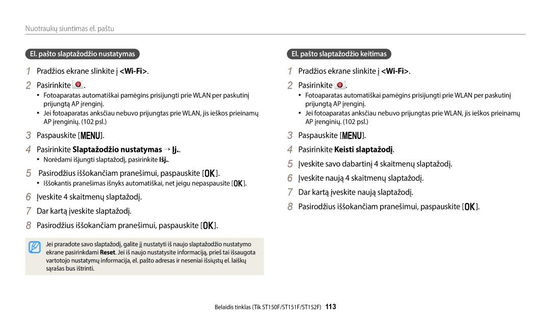 Samsung EC-ST72ZZBPLE2 Pradžios ekrane slinkite į Wi-Fi. Pasirinkite Paspauskite m, El. pašto slaptažodžio nustatymas 