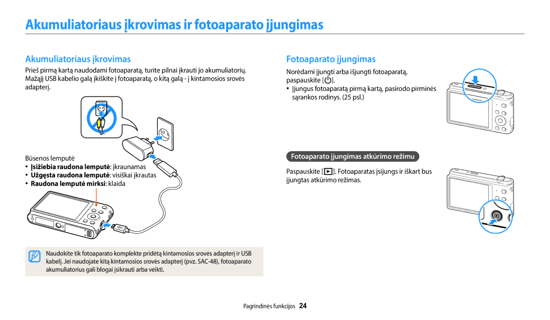 Samsung EC-ST72ZZBPWE2, EC-ST150FBPWE2 manual Akumuliatoriaus įkrovimas ir fotoaparato įjungimas, Fotoaparato įjungimas 