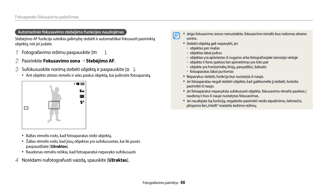 Samsung EC-ST72ZZBPBE2 Pasirinkite Fokusavimo zona → Stebėjimo AF, Sufokusuokite norimą stebėti objektą ir paspauskite o 