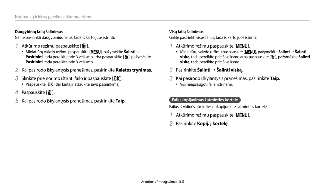 Samsung EC-ST72ZZBPLE2, EC-ST72ZZBPWE2 Atkūrimo režimu paspauskite f, Slinkite prie norimo ištrinti failo ir paspauskite o 