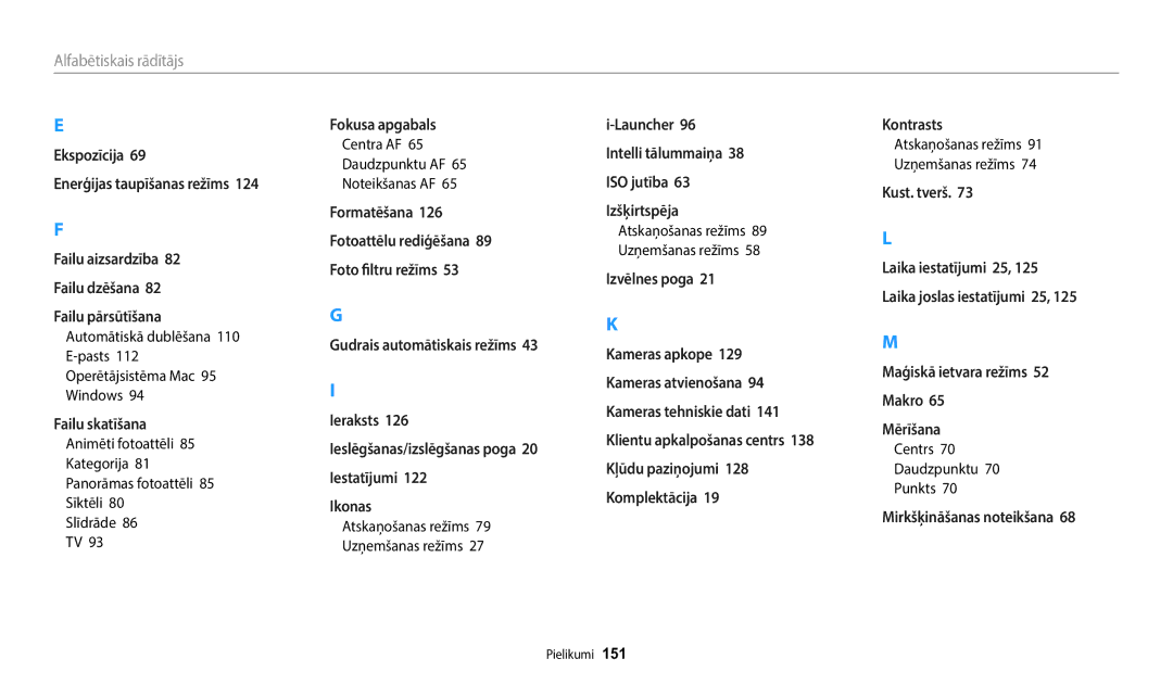 Samsung EC-ST72ZZBPBE2, EC-ST72ZZBPWE2, EC-ST150FBPWE2, EC-ST150FBPBE2 Centra AF Daudzpunktu AF, Centrs Daudzpunktu Punkts 