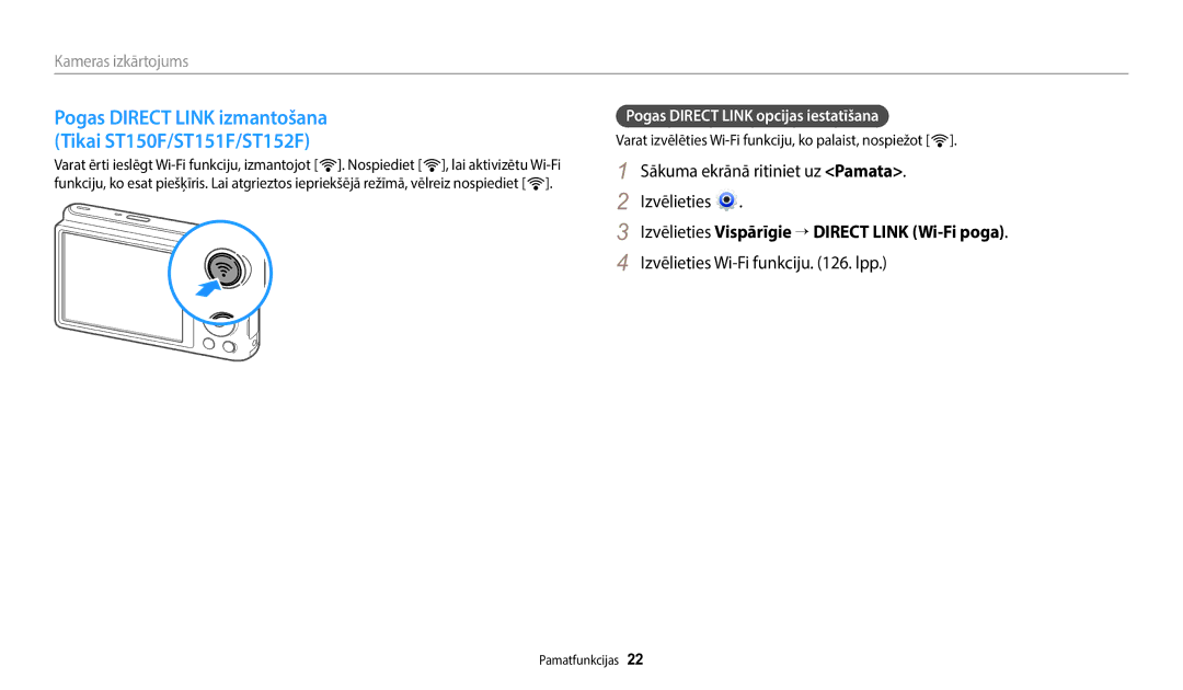 Samsung EC-ST150FBPBE2 manual Sākuma ekrānā ritiniet uz Pamata Izvēlieties, Izvēlieties Vispārīgie → Direct Link Wi-Fi poga 