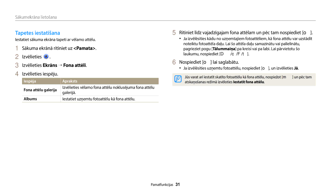 Samsung EC-ST72ZZBPBE2 Sākuma ekrānā ritiniet uz Pamata, Nospiediet o lai saglabātu, Izvēlieties Ekrāns → Fona attēli 