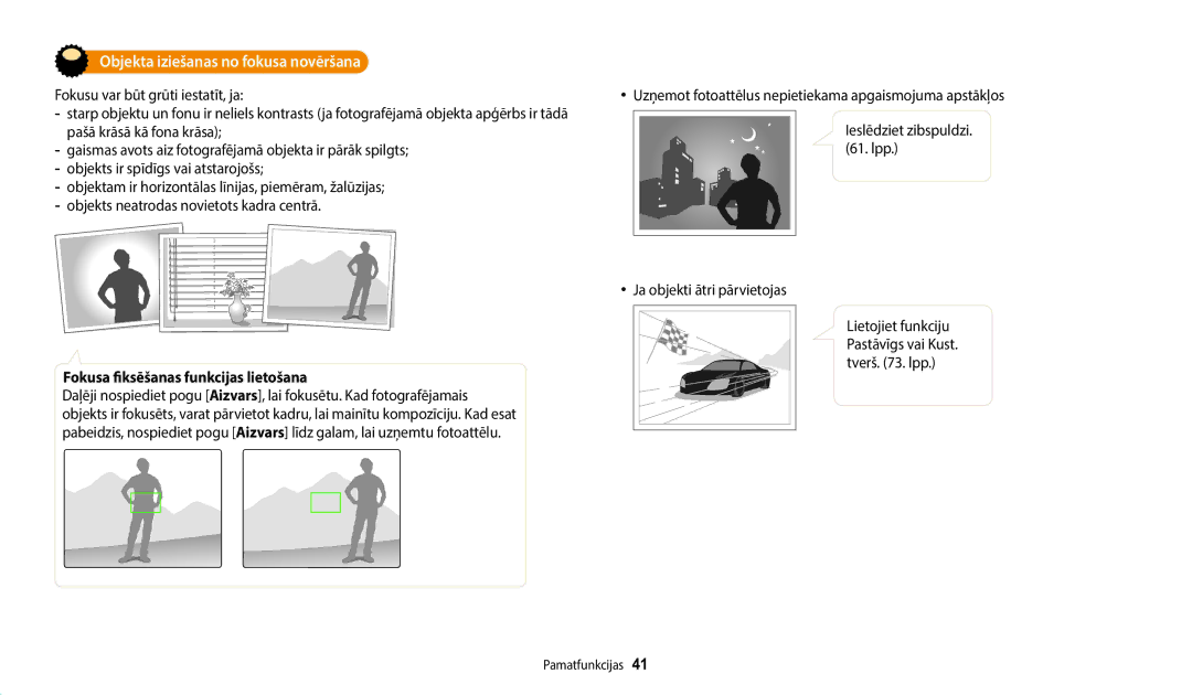 Samsung EC-ST72ZZBPBE2, EC-ST72ZZBPWE2 manual Objekta iziešanas no fokusa novēršana, Fokusa fiksēšanas funkcijas lietošana 