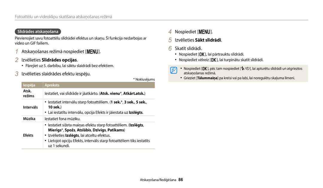 Samsung EC-ST72ZZBPBE2 manual Izvēlieties Slīdrādes opcijas, Izvēlieties slaidrādes efektu iespēju, Slīdrādes atskaņošana 