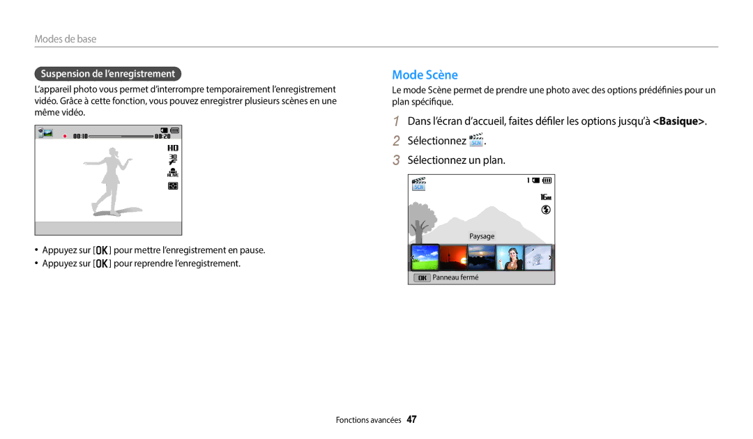 Samsung EC-ST72ZZBPWFR, EC-ST73ZZBDRFR manual Mode Scène, Sélectionnez Sélectionnez un plan, Suspension de l’enregistrement 