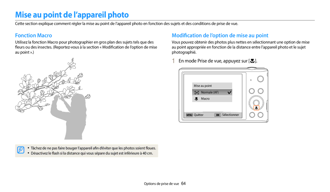 Samsung EC-ST72ZZBPRFR manual Mise au point de l’appareil photo, Fonction Macro, Modification de l’option de mise au point 