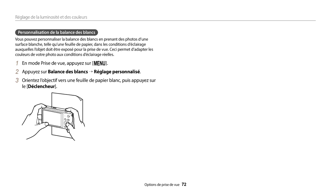 Samsung EC-ST73ZZBDBFR, EC-ST73ZZBDRFR manual Appuyez sur Balance des blancs → Réglage personnalisé, Le Déclencheur 