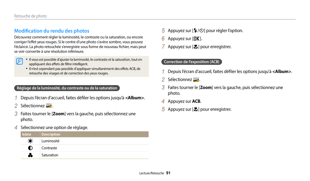 Samsung EC-ST72ZZBPRFR manual Modification du rendu des photos, Réglage de la luminosité, du contraste ou de la saturation 