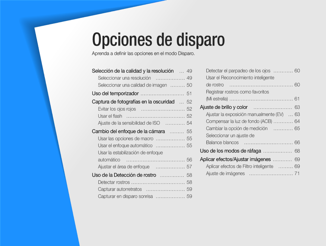 Samsung EC-ST66ZZBPUE1, EC-ST76ZZBPBE1 manual Opciones de disparo, Aprenda a deﬁnir las opciones en el modo Disparo 