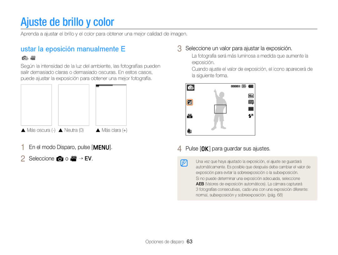 Samsung EC-ST66ZZBPSE1, EC-ST76ZZBPBE1, EC-ST76ZZBPLE1 Ajuste de brillo y color, Ajustar la exposición manualmente EV 