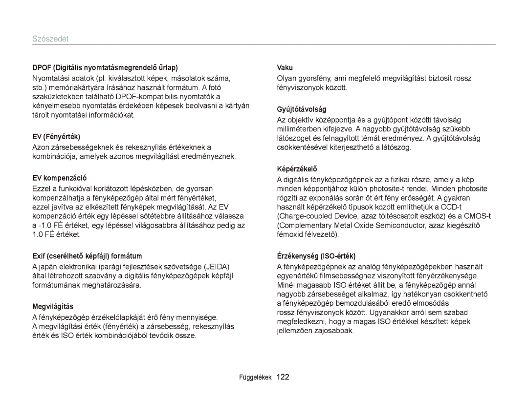 Samsung EC-ST66ZZBPBE3, EC-ST76ZZFPBE1, EC-ST76ZZFPSE1, EC-ST66ZZBPSE3, EC-ST66ZZFPPE3, EC-ST66ZZFPBE3 manual Szószedet 