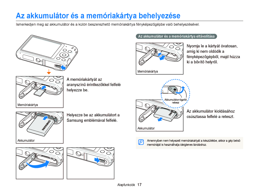 Samsung EC-ST76ZZBPLE2 manual Az akkumulátor és a memóriakártya behelyezése, Az akkumulátor és a memóriakártya eltávolítása 