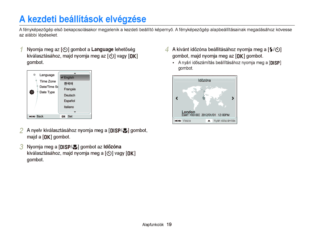 Samsung EC-ST76ZZFPBE1, EC-ST76ZZFPSE1, EC-ST66ZZBPSE3, EC-ST66ZZBPBE3, EC-ST66ZZFPPE3 manual Kezdeti beállítások elvégzése 