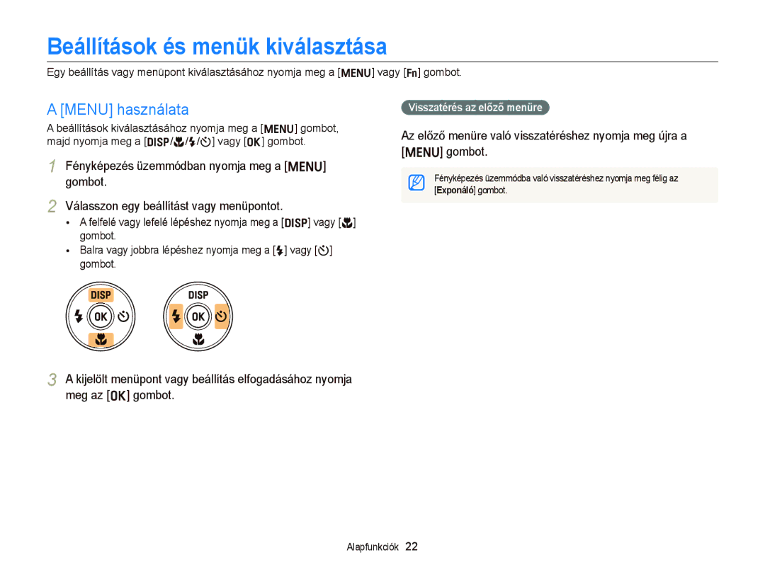 Samsung EC-ST66ZZBPBE3, EC-ST76ZZFPBE1, EC-ST76ZZFPSE1, EC-ST66ZZBPSE3 Beállítások és menük kiválasztása, Menu használata 