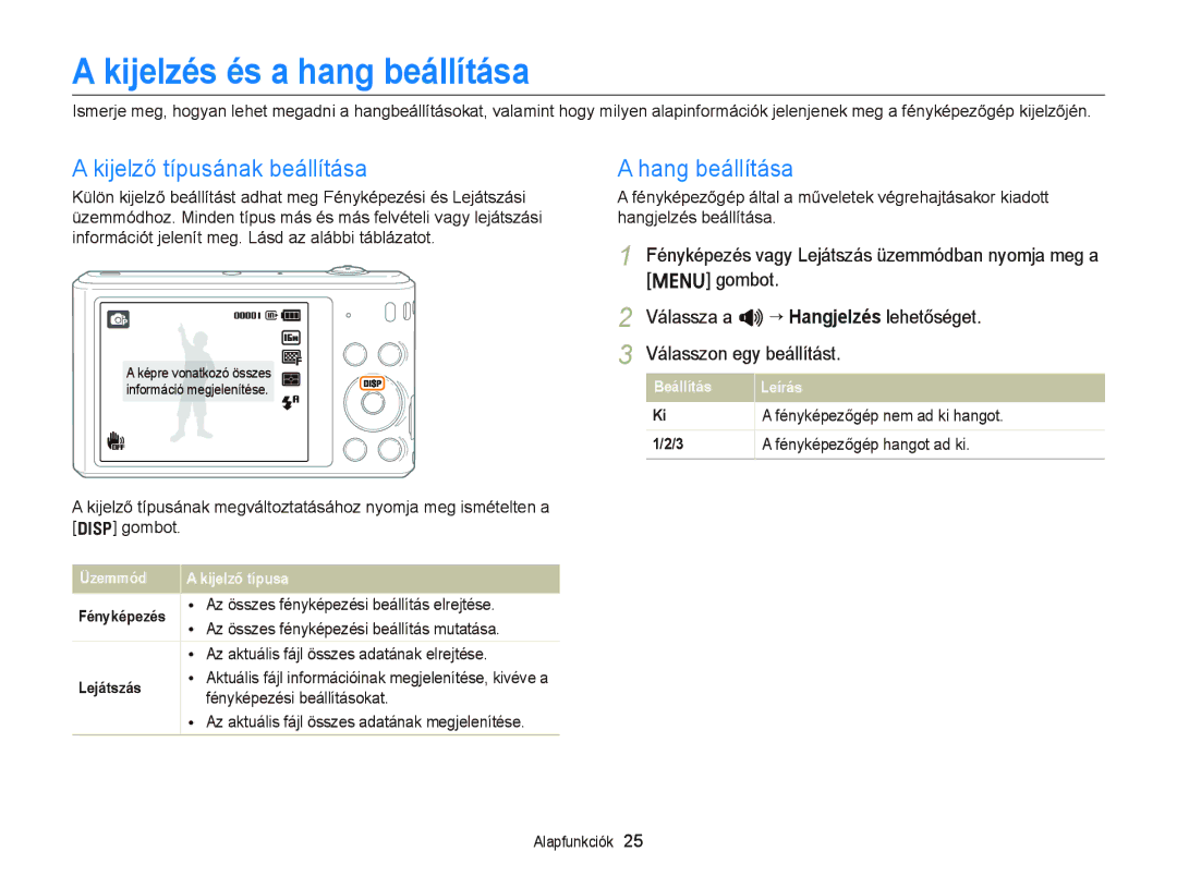 Samsung EC-ST66ZZFPSE3 manual Kijelzés és a hang beállítása, Kijelző típusának beállítása, Fényképezőgép nem ad ki hangot 