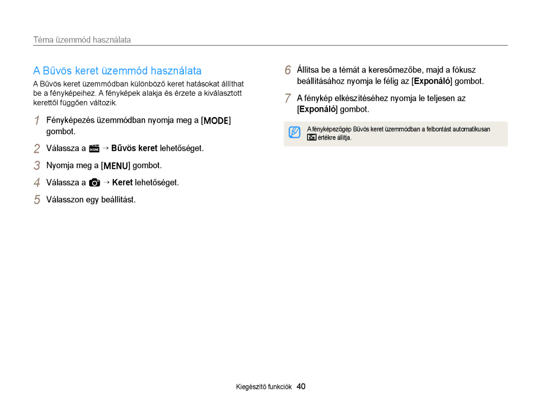 Samsung EC-ST76ZZFPSE1, EC-ST76ZZFPBE1, EC-ST66ZZBPSE3 manual Bűvös keret üzemmód használata, Téma üzemmód használata 