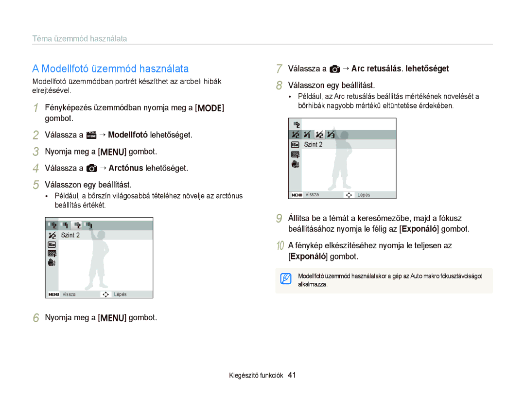 Samsung EC-ST66ZZBPSE3, EC-ST76ZZFPBE1, EC-ST76ZZFPSE1, EC-ST66ZZBPBE3, EC-ST66ZZFPPE3 manual Modellfotó üzemmód használata 