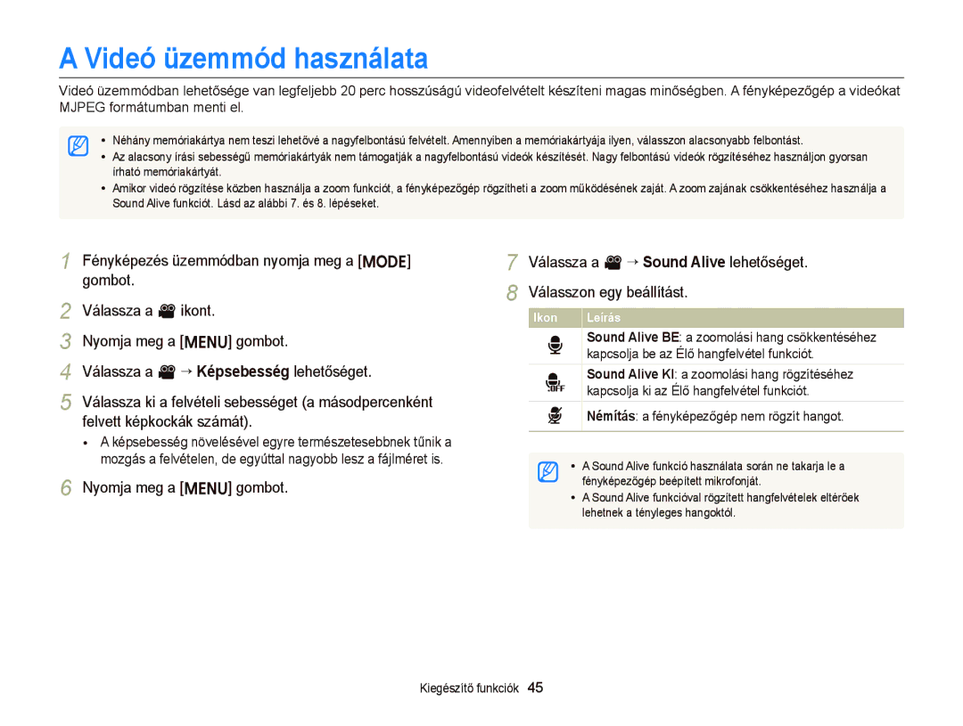 Samsung EC-ST66ZZFPSE3, EC-ST76ZZFPBE1, EC-ST76ZZFPSE1 Videó üzemmód használata, Válassza a v “ Sound Alive lehetőséget 