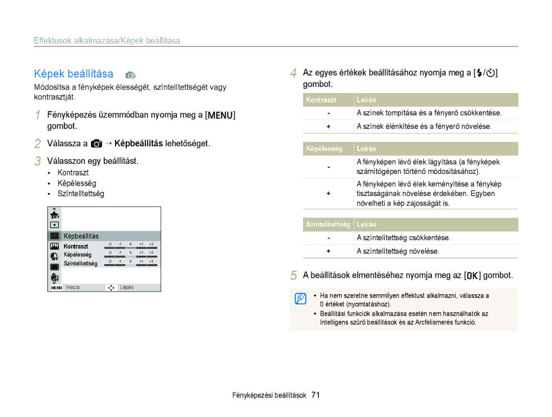 Samsung EC-ST66ZZBPRE2 manual Az egyes értékek beállításához nyomja meg a F/t gombot, Számítógépen történő módosításához 