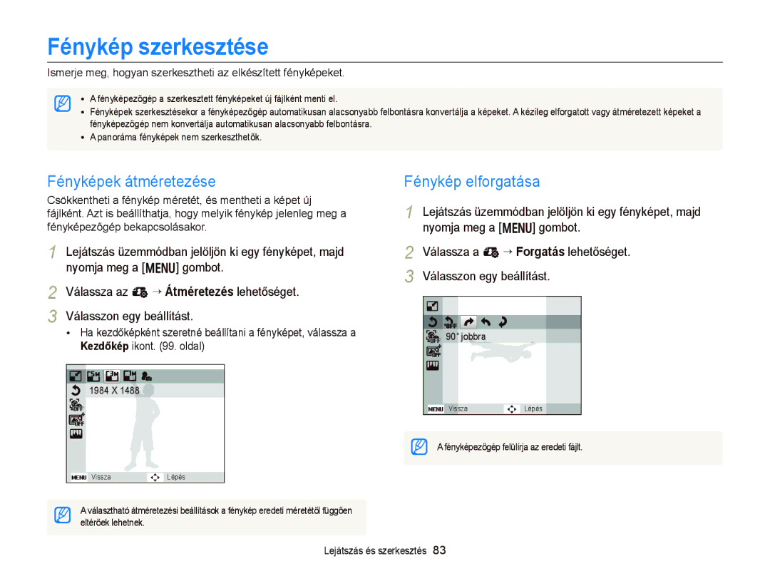 Samsung EC-ST66ZZFPPE3, EC-ST76ZZFPBE1, EC-ST76ZZFPSE1 Fénykép szerkesztése, Fényképek átméretezése, Fénykép elforgatása 