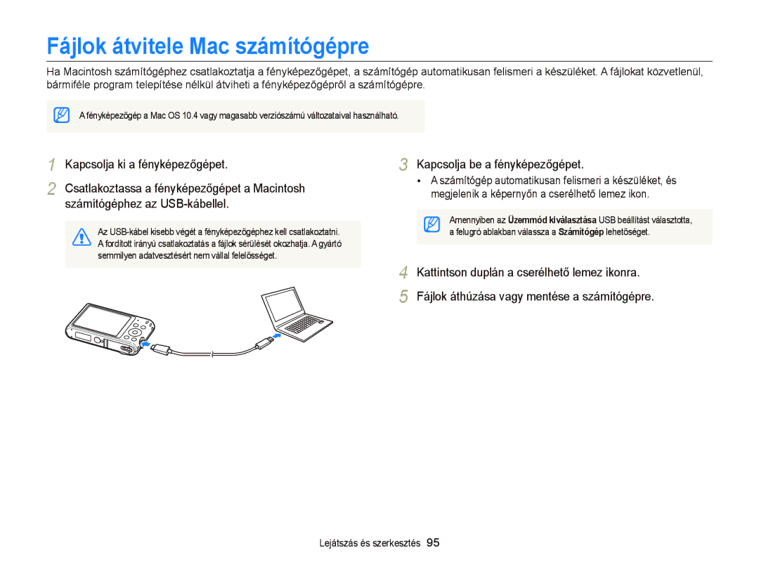 Samsung EC-ST66ZZBPBE2, EC-ST76ZZFPBE1, EC-ST76ZZFPSE1, EC-ST66ZZBPSE3, EC-ST66ZZBPBE3 manual Fájlok átvitele Mac számítógépre 