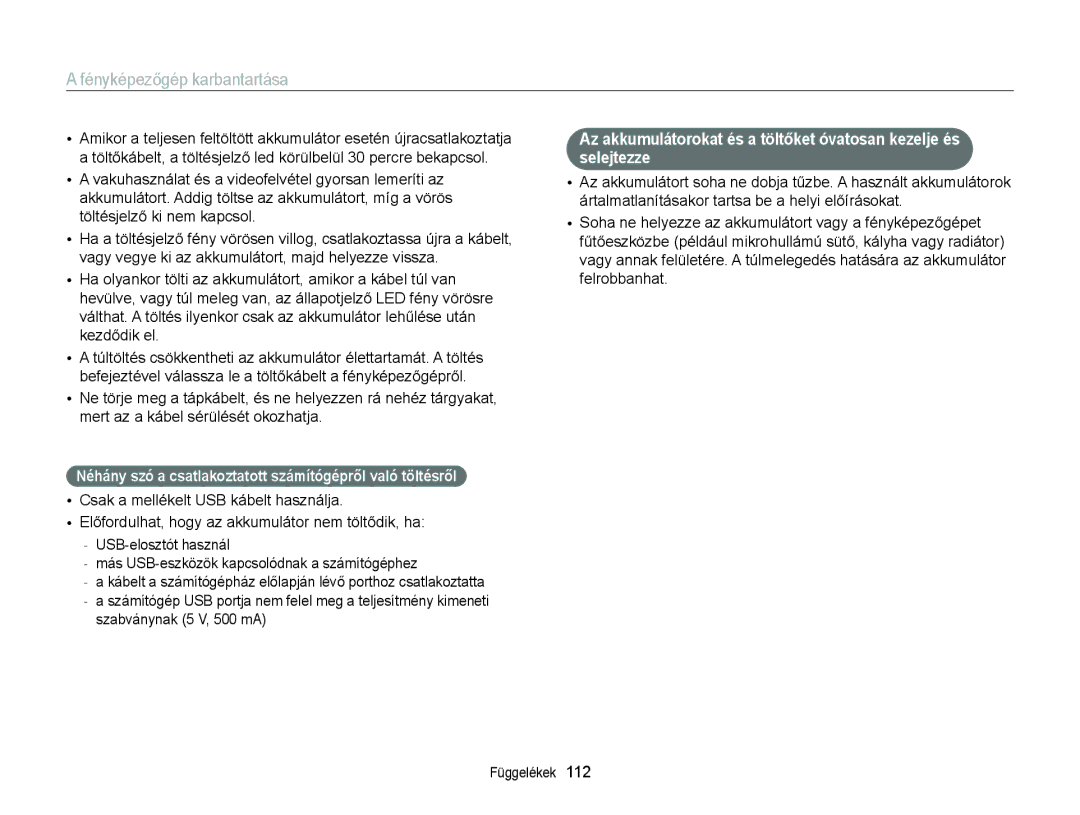 Samsung EC-ST77ZZBPBE2, EC-ST76ZZFPBE1, EC-ST76ZZFPSE1 manual Néhány szó a csatlakoztatott számítógépről való töltésről 