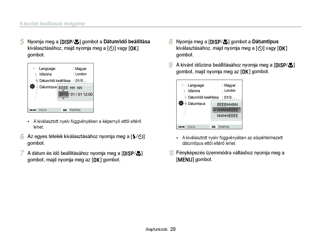 Samsung EC-ST77ZZBPBE2 manual Kezdeti beállítások elvégzése, 10 Fényképezés üzemmódra váltáshoz nyomja meg a m gombot 