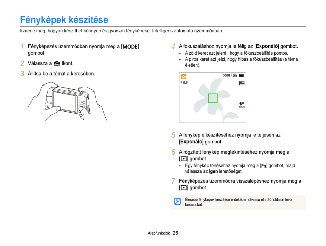 Samsung EC-ST77ZZFPBE3, EC-ST76ZZFPBE1 Fényképek készítése, Fényképezés üzemmódra visszalépéshez nyomja meg a P gombot 