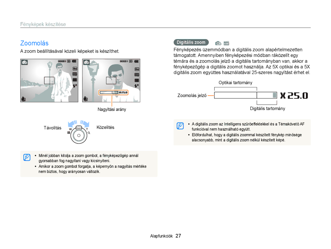 Samsung EC-ST77ZZFPWE3, EC-ST76ZZFPBE1, EC-ST76ZZFPSE1, EC-ST77ZZBPRE3 Zoomolás, Fényképek készítése, Digitális zoom p s 