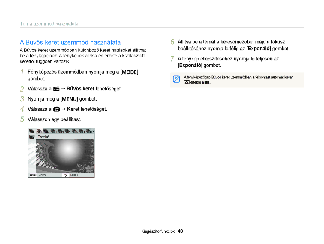 Samsung EC-ST79ZZBPBE2, EC-ST76ZZFPBE1, EC-ST76ZZFPSE1 manual Bűvös keret üzemmód használata, Téma üzemmód használata 