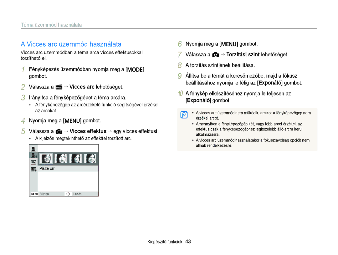 Samsung EC-ST77ZZBPBE2, EC-ST76ZZFPBE1 Vicces arc üzemmód használata, Kijelzőn megtekinthető az effekttel torzított arc 