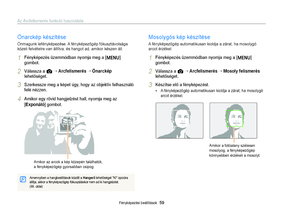 Samsung EC-ST76ZZBPBE2, EC-ST76ZZFPBE1 Önarckép készítése, Mosolygós kép készítése, Az Arcfelismerés funkció használata 