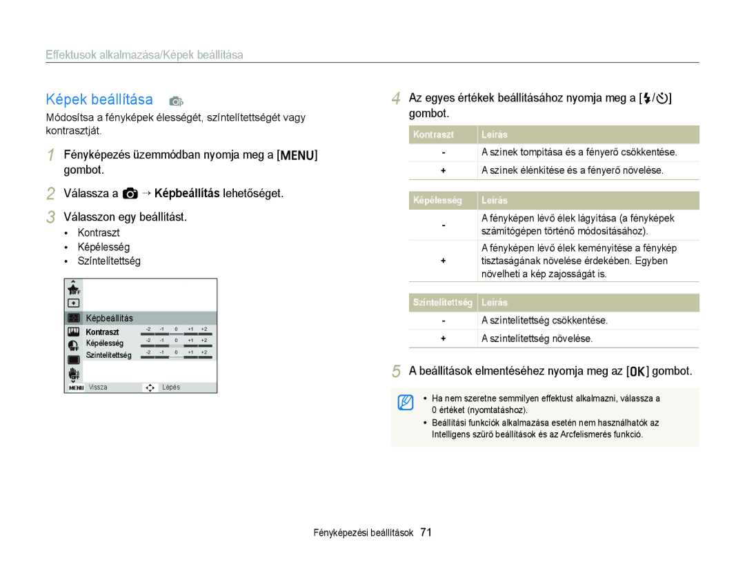 Samsung EC-ST77ZZBPWE3 manual Az egyes értékek beállításához nyomja meg a F/t gombot, Számítógépen történő módosításához 