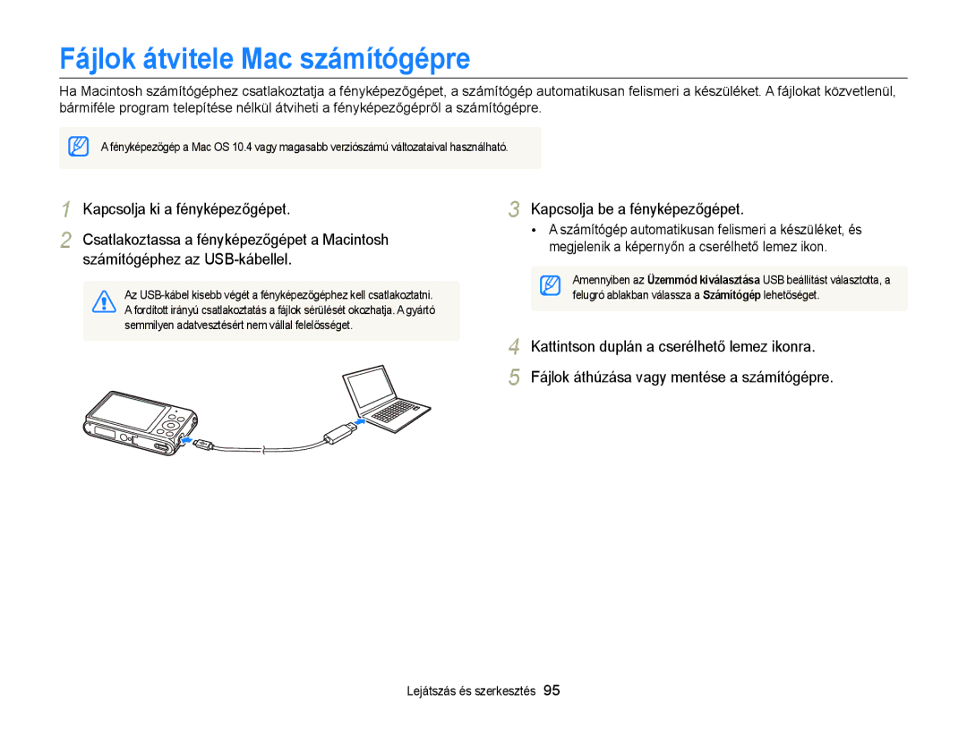 Samsung EC-ST77ZZFPBE3, EC-ST76ZZFPBE1, EC-ST76ZZFPSE1, EC-ST77ZZBPRE3, EC-ST77ZZBPWE3 manual Fájlok átvitele Mac számítógépre 