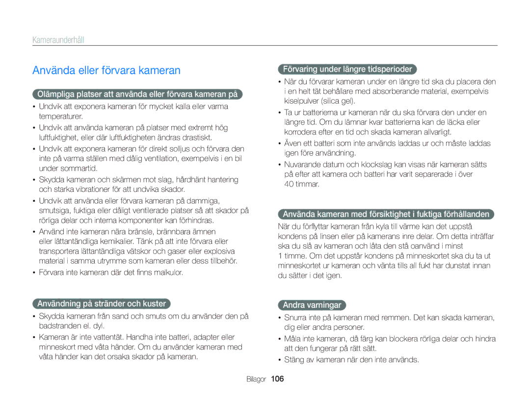 Samsung EC-ST66ZZFPBE2, EC-ST76ZZFPWE2, EC-ST76ZZBPRE2, EC-ST66ZZBPPE2 manual Använda eller förvara kameran, Kameraunderhåll 