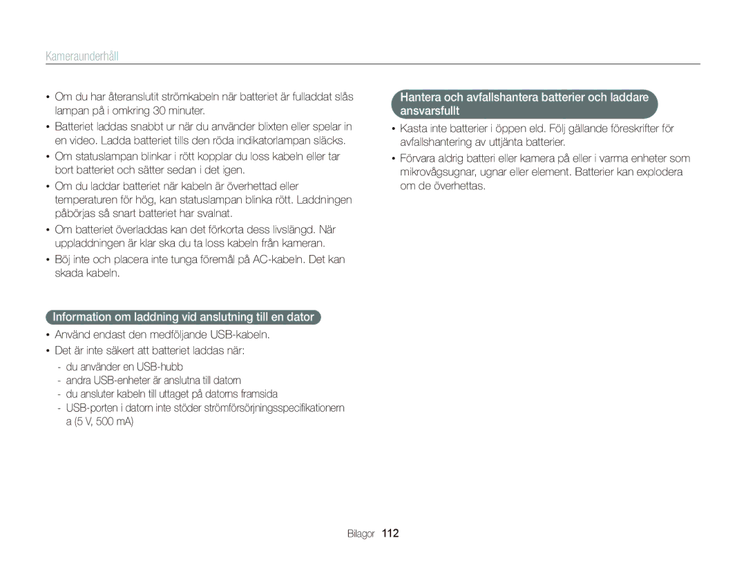 Samsung EC-ST66ZZBPBE2, EC-ST76ZZFPWE2, EC-ST76ZZBPRE2, EC-ST66ZZBPPE2 Information om laddning vid anslutning till en dator 