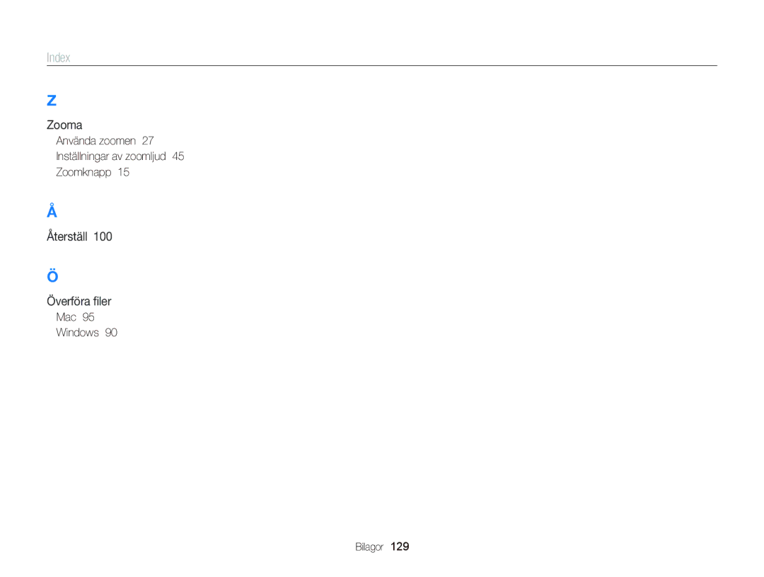 Samsung EC-ST66ZZBPBE2, EC-ST76ZZFPWE2 manual Använda zoomen 27 Inställningar av zoomljud 45 Zoomknapp, Mac Windows Bilagor 