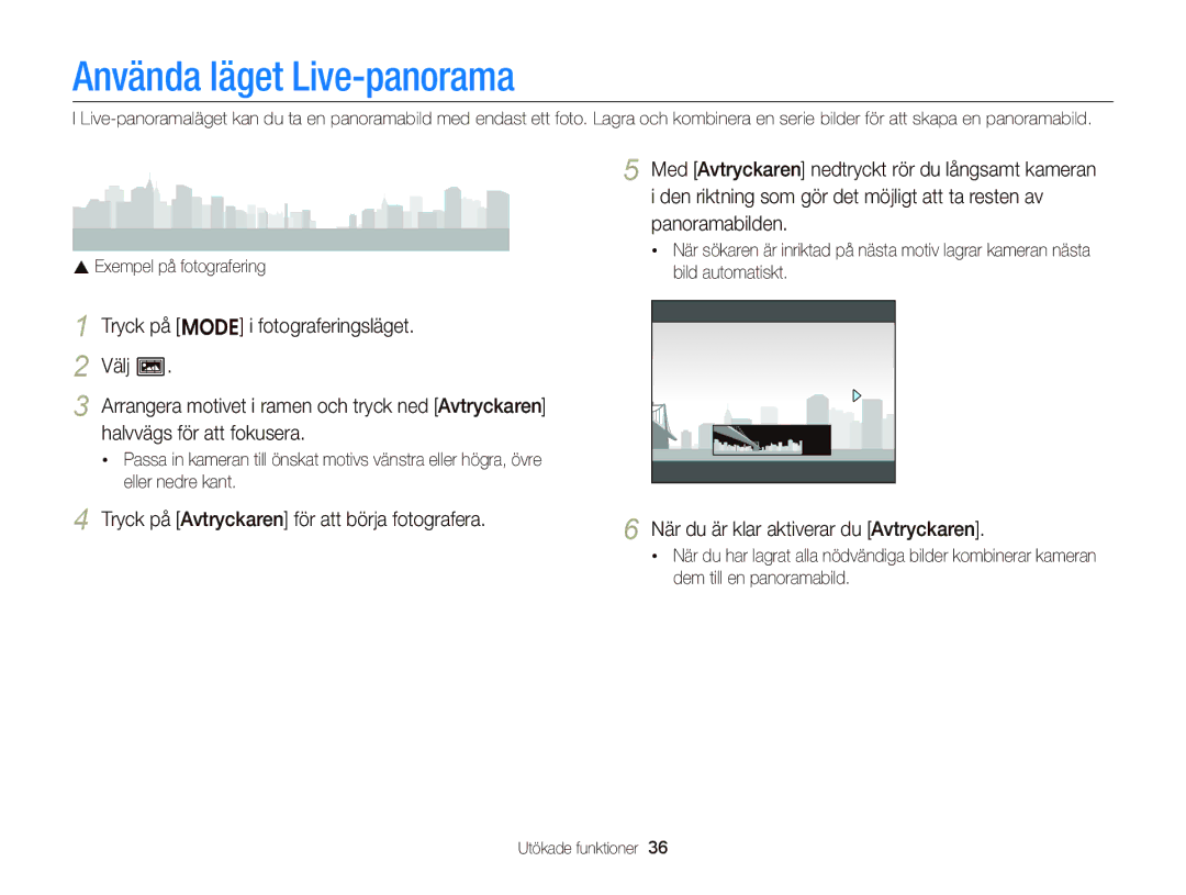 Samsung EC-ST66ZZFPPE2, EC-ST76ZZFPWE2, EC-ST76ZZBPRE2, EC-ST66ZZBPPE2, EC-ST66ZZBPRE2 manual Använda läget Live-panorama 