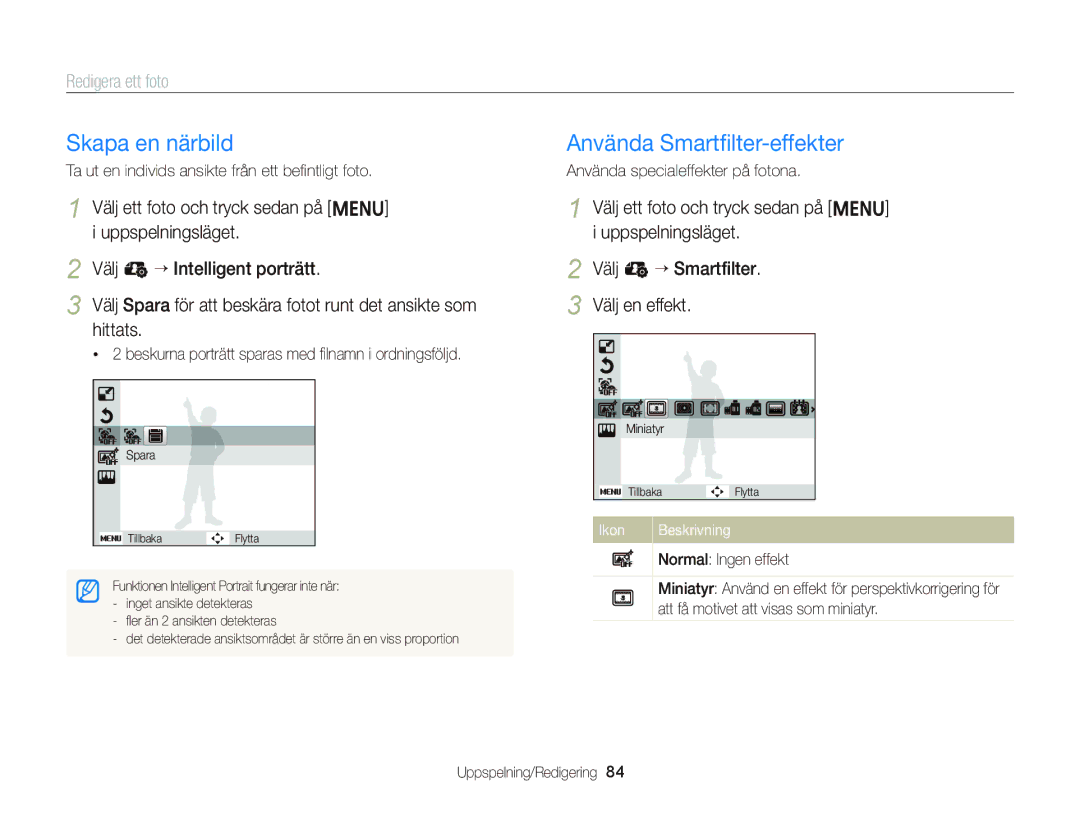 Samsung EC-ST76ZZFPWE2, EC-ST76ZZBPRE2, EC-ST66ZZBPPE2 manual Skapa en närbild Använda Smartﬁlter-effekter, Redigera ett foto 