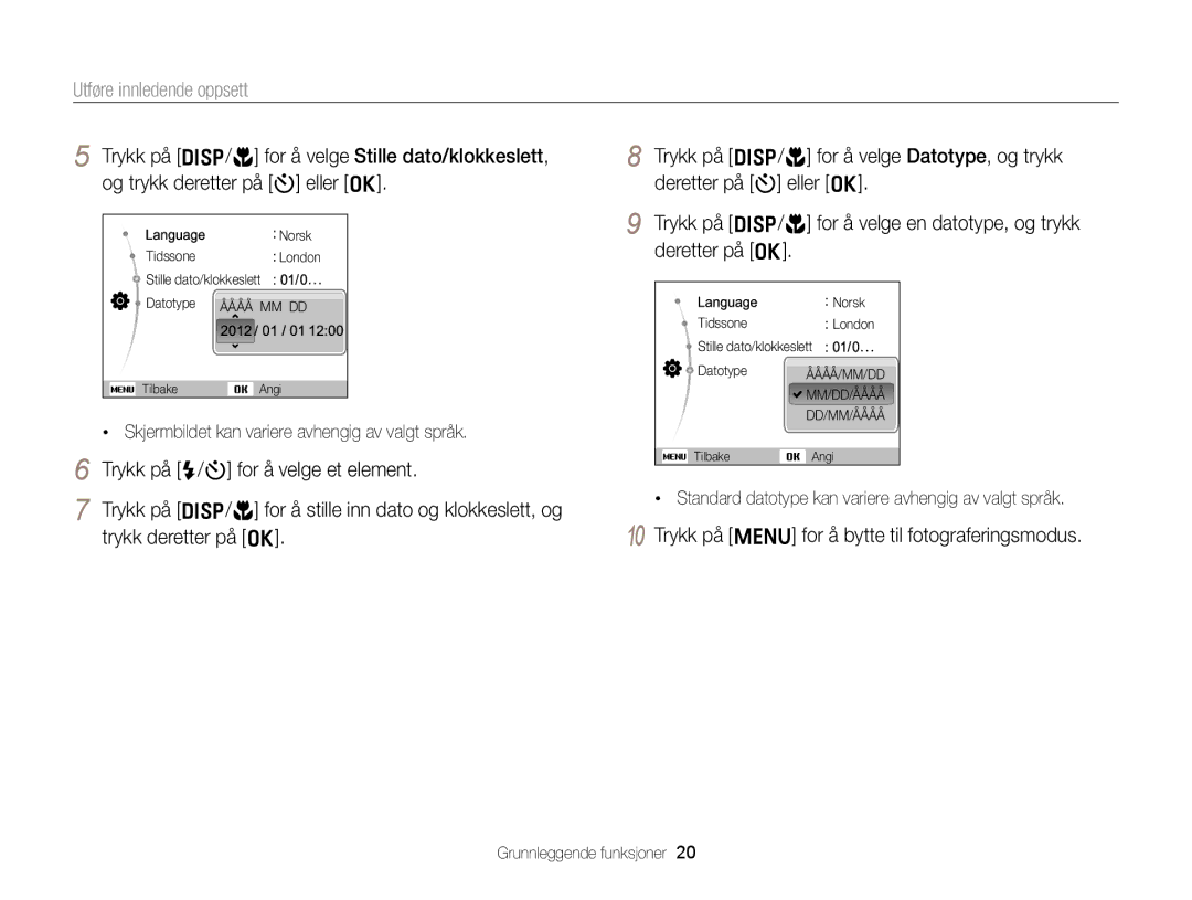 Samsung EC-ST66ZZBPRE2, EC-ST76ZZFPWE2 manual Utføre innledende oppsett, Trykk på m for å bytte til fotograferingsmodus 