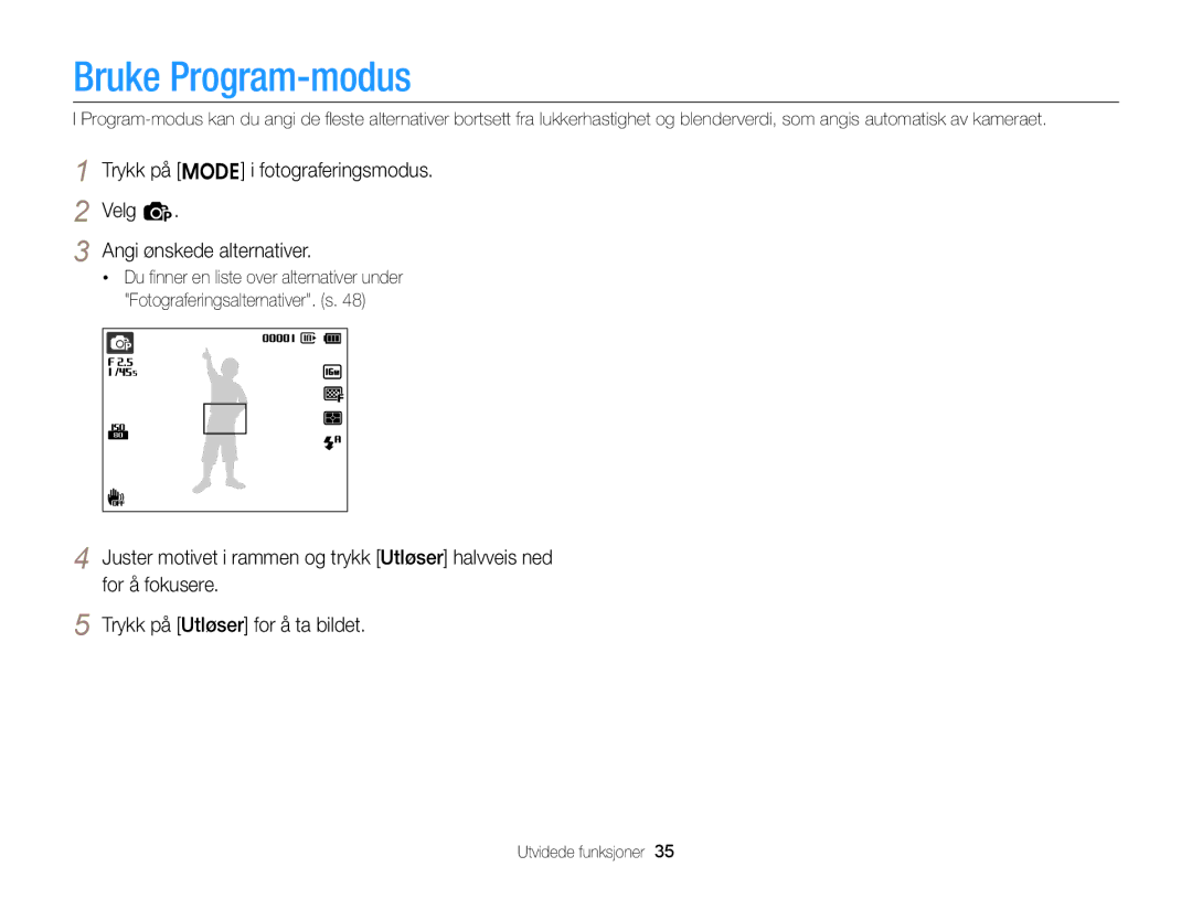 Samsung EC-ST66ZZBPPE2, EC-ST76ZZFPWE2, EC-ST76ZZBPRE2, EC-ST66ZZFPPE2, EC-ST66ZZBPRE2, EC-ST66ZZFPBE2 Bruke Program-modus 