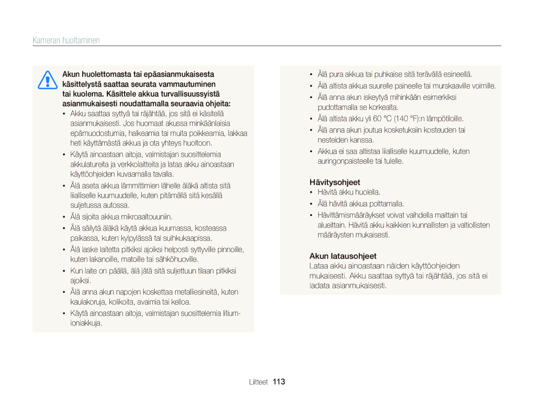 Samsung EC-ST66ZZFPSE2, EC-ST76ZZFPWE2, EC-ST76ZZBPRE2, EC-ST66ZZBPPE2, EC-ST66ZZFPPE2, EC-ST66ZZBPRE2 Kameran huoltaminen 