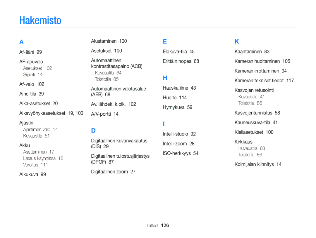 Samsung EC-ST76ZZFPLE2 Hakemisto, Asetukset Sijainti, Ajastimen valo Kuvaustila, Asettaminen Lataus käynnissä Varoitus 