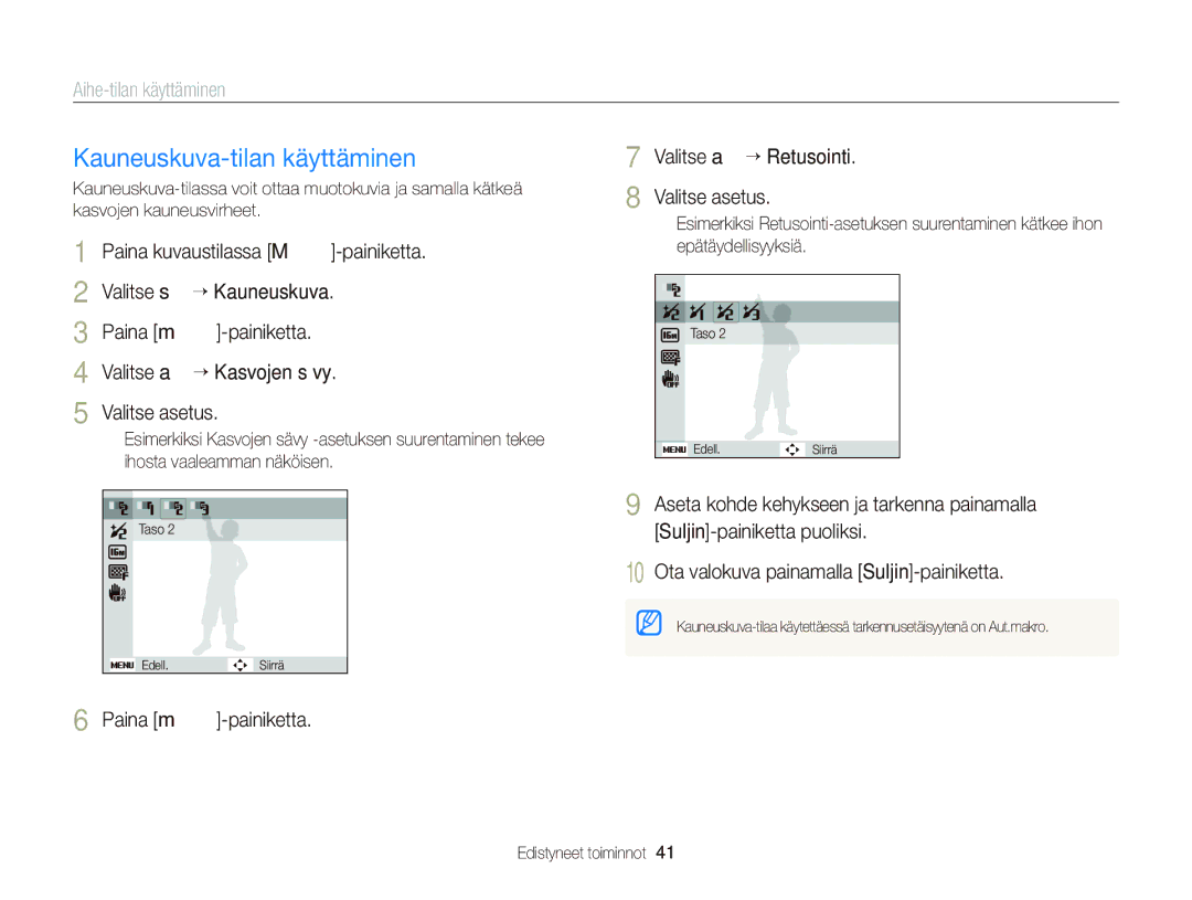 Samsung EC-ST76ZZFPLE2 manual Kauneuskuva-tilan käyttäminen, Paina m-painiketta Valitse a “ Retusointi Valitse asetus 