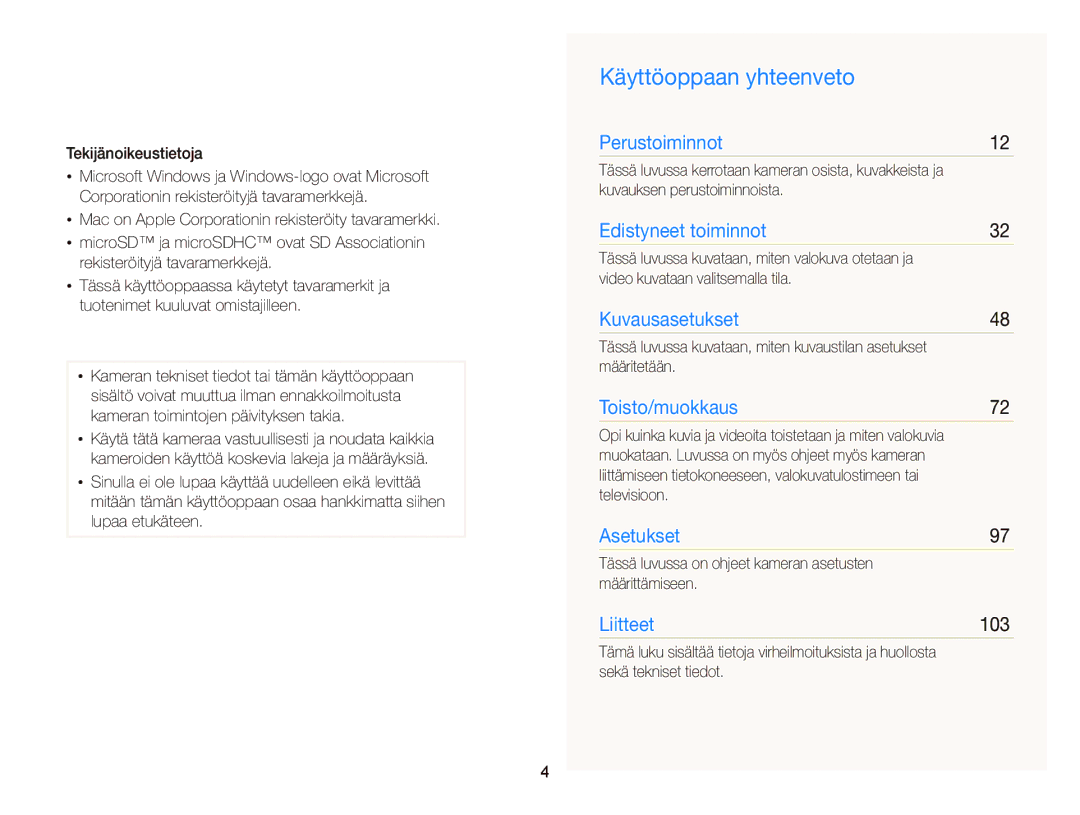 Samsung EC-ST66ZZFPBE2, EC-ST76ZZFPWE2, EC-ST76ZZBPRE2, EC-ST66ZZBPPE2, EC-ST66ZZFPPE2 manual Käyttöoppaan yhteenveto, 103 