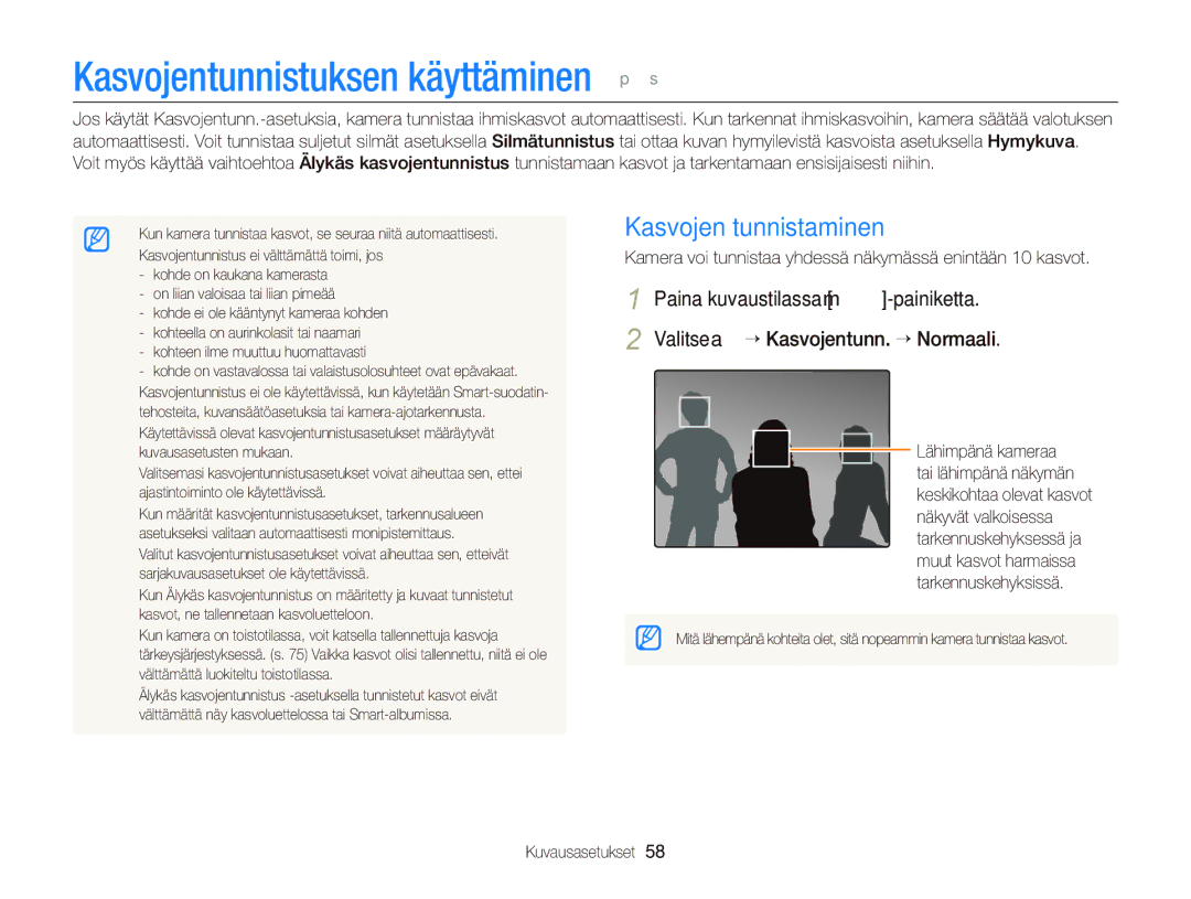 Samsung EC-ST76ZZFPLE2, EC-ST76ZZFPWE2, EC-ST76ZZBPRE2 manual Kasvojentunnistuksen käyttäminen p s, Kasvojen tunnistaminen 