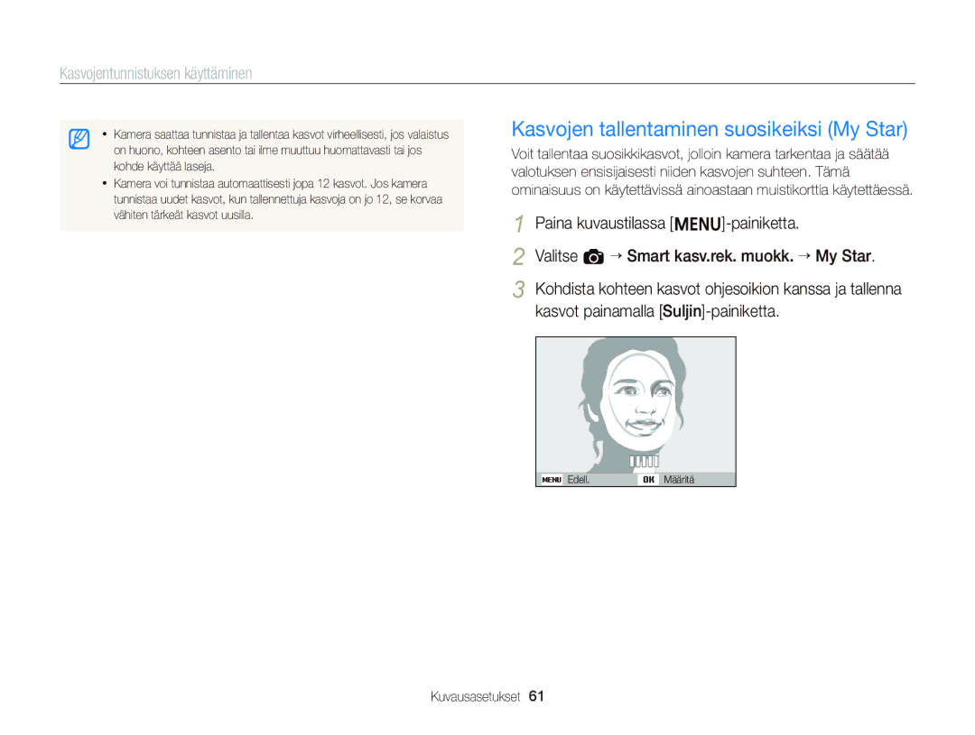 Samsung EC-ST66ZZBPBE2, EC-ST76ZZFPWE2, EC-ST76ZZBPRE2, EC-ST66ZZBPPE2 manual Kasvojen tallentaminen suosikeiksi My Star 