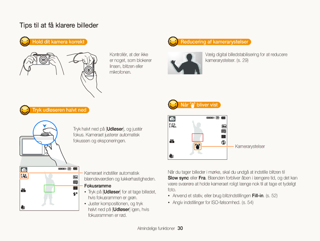 Samsung EC-ST76ZZBPWE2 Hold dit kamera korrekt, Når bliver vist Tryk udløseren halvt ned, Reducering af kamerarystelser 