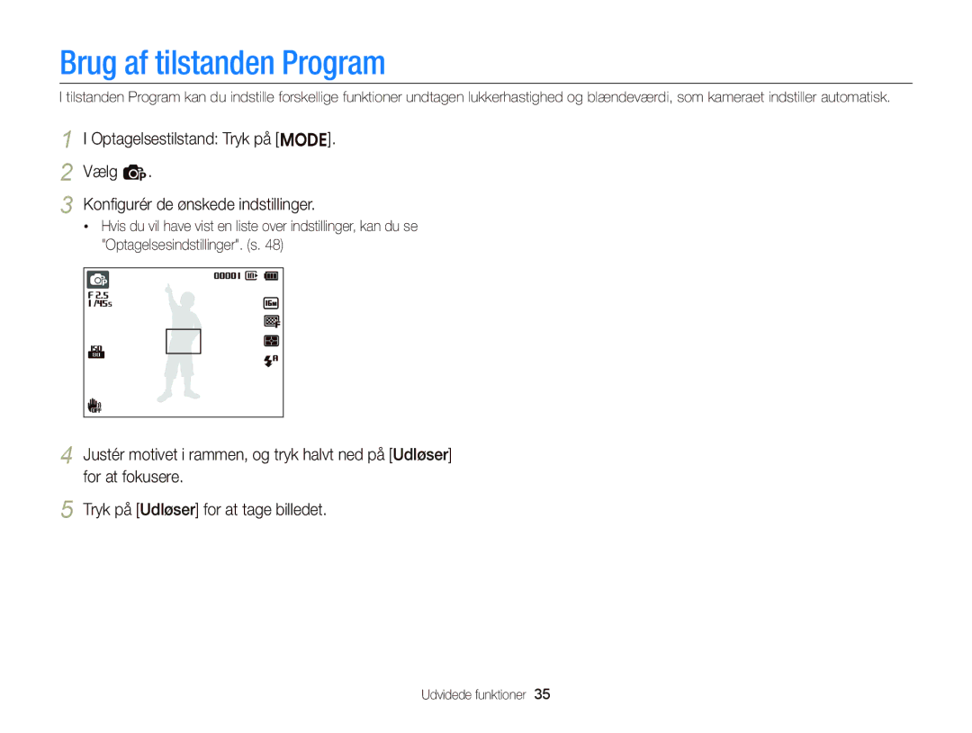 Samsung EC-ST66ZZBPPE2, EC-ST76ZZFPWE2, EC-ST76ZZBPRE2, EC-ST66ZZFPPE2, EC-ST66ZZBPRE2 manual Brug af tilstanden Program 